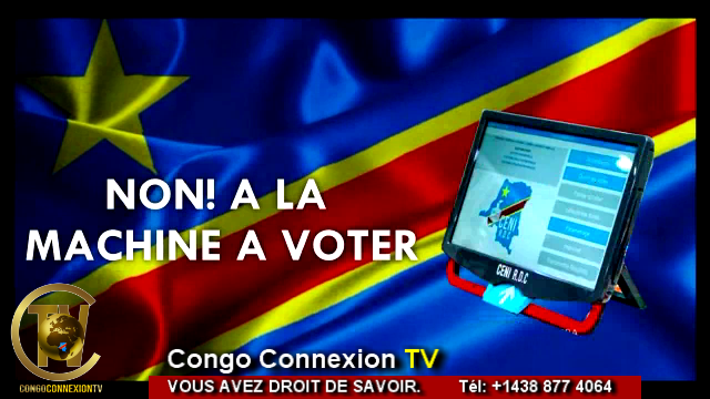 Clc Dit Non La Machine Voter Congo Connexion Tv